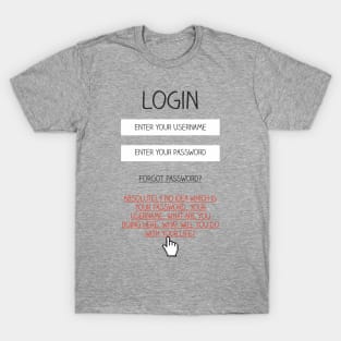 Honest Login T-Shirt